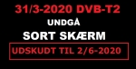 LUKNING AF DVB-T TV-SIGNALER UDSKYDES TIL 2. JUNI 2020